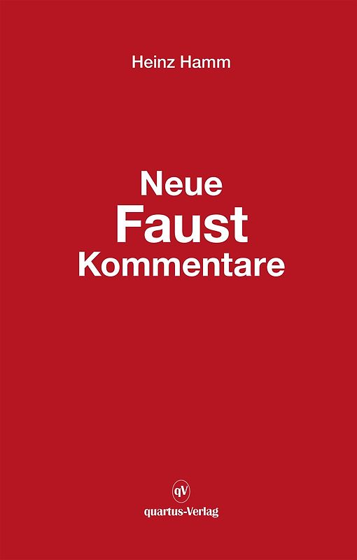 Neue Faust Kommentare
