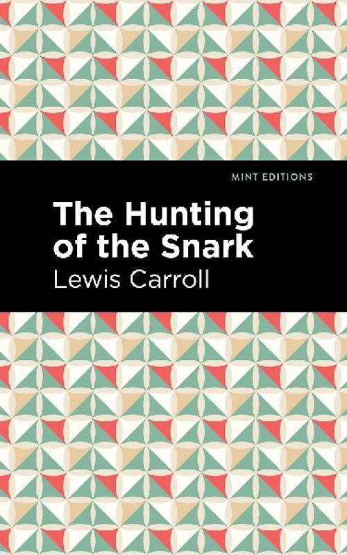 The Hunting of the Snark