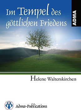 Im Tempel des göttlichen Friedens