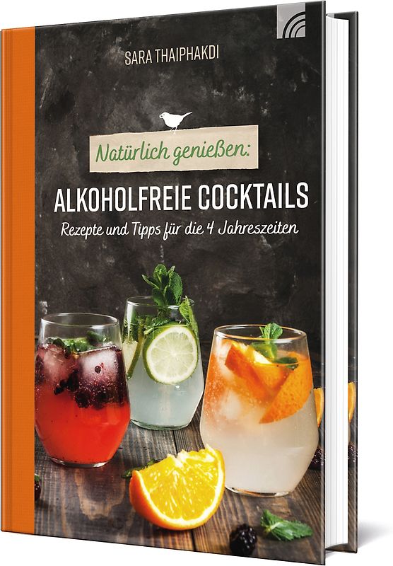 Natürlich genießen: Alkoholfreie Cocktails
