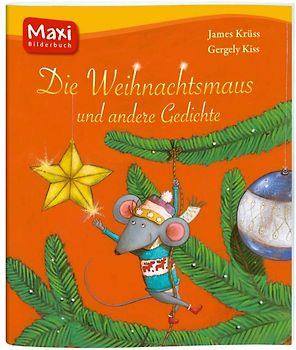 Die Weihnachtsmaus und andere Gedichte
