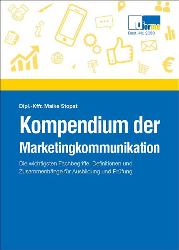 Kompendium der Marketingkommunikation