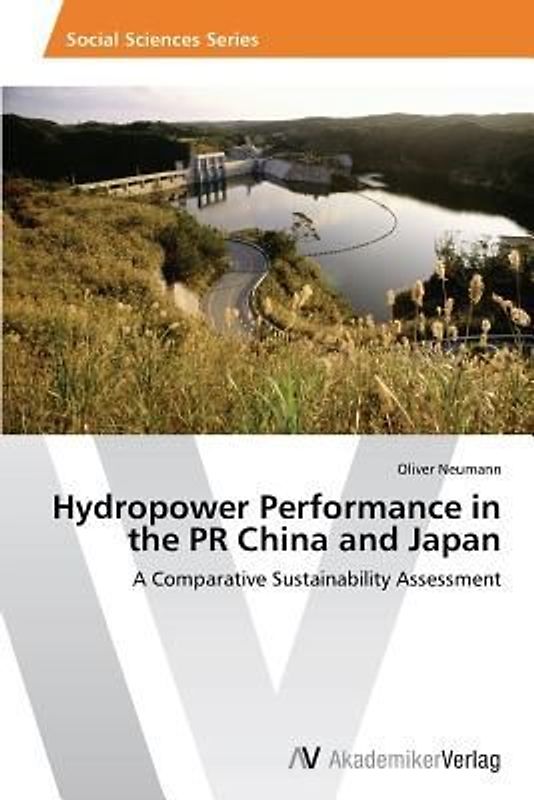 Hydropower Performance in the PR China and Japan