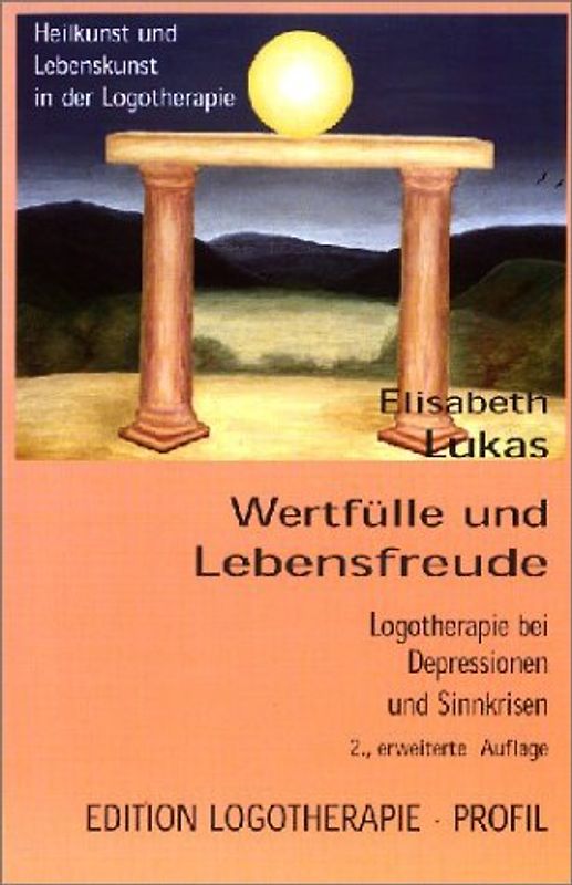 Wertfülle und Lebensfreude