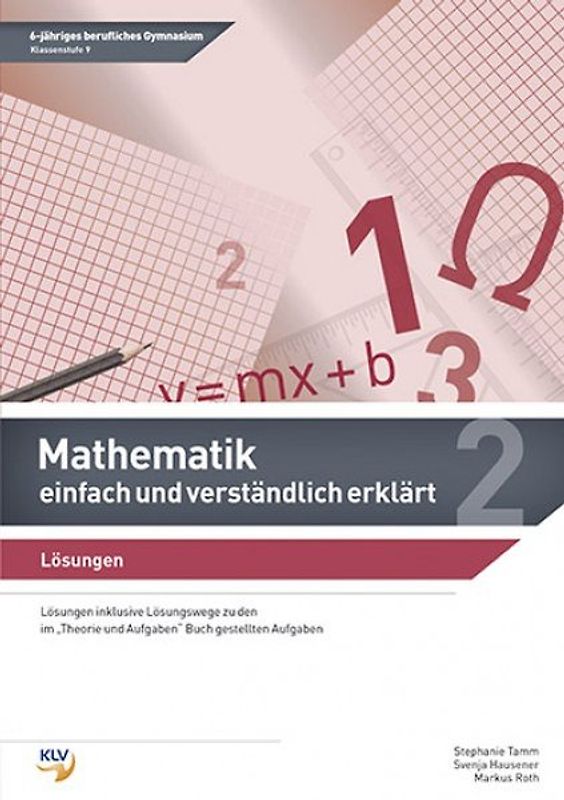 Mathematik - einfach und verständlich erklärt