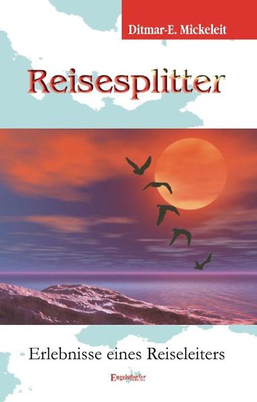 Reisesplitter - Erlebnisse eines Reiseleiters