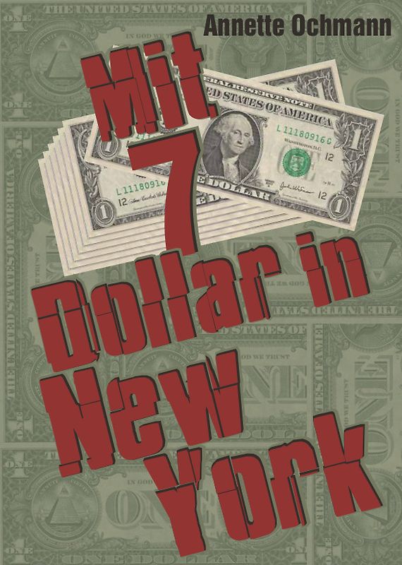 Mit 7 Dollar in New York