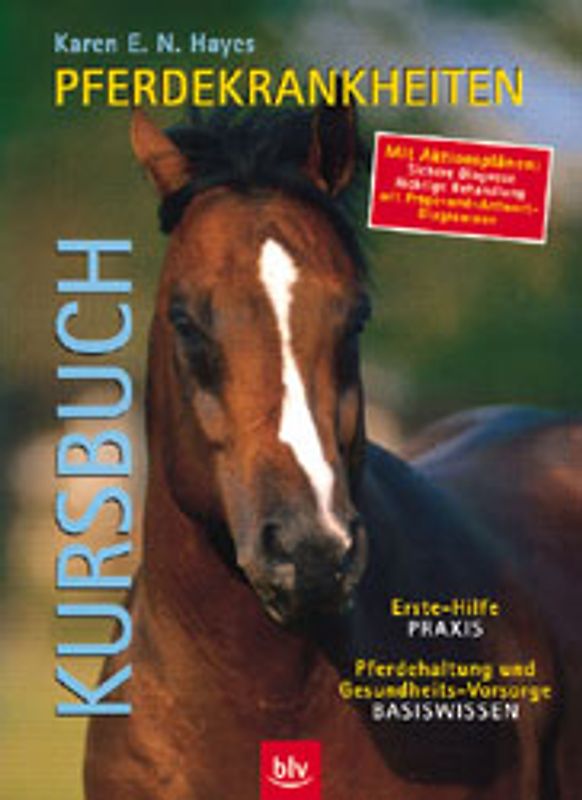 Kursbuch Pferdekrankheiten