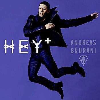 Andreas Bourani- Hey+ [Limited Edition, 2 Discs]