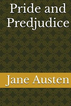 Pride and Predjudice