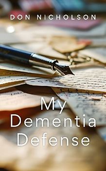 My Dementia Defense