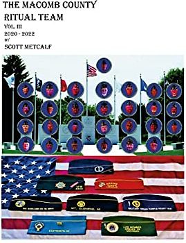The Macomb County Ritual Team Vol. III  2020 - 2022