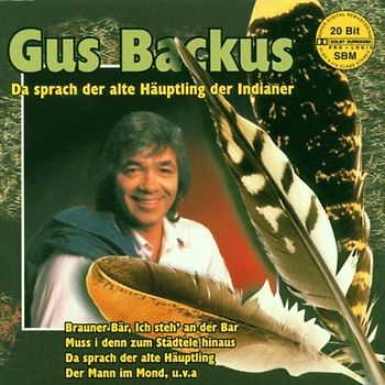 Gus Backus - Da Sprach der Alte Häuptling der Indianer
