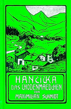 Hancicka, das Chodenmädchen