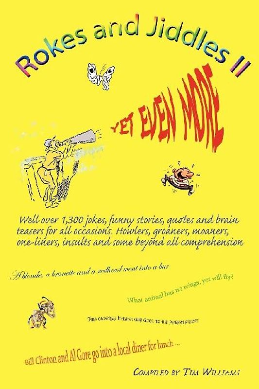 Rokes and Jiddles II