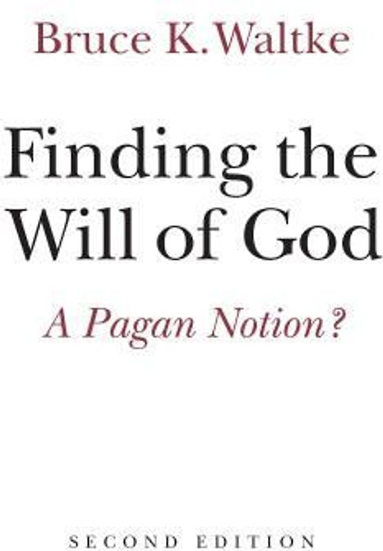 Finding the Will of God