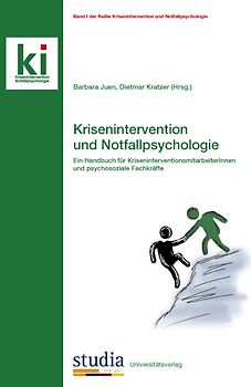 Krisenintervention und Notfallpsychologie