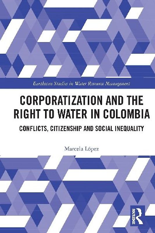 Corporatization and the Right to Water in Colombia