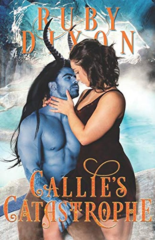 Callie's Catastrophe: A SciFi Alien Romance (Icehome, Band 9)