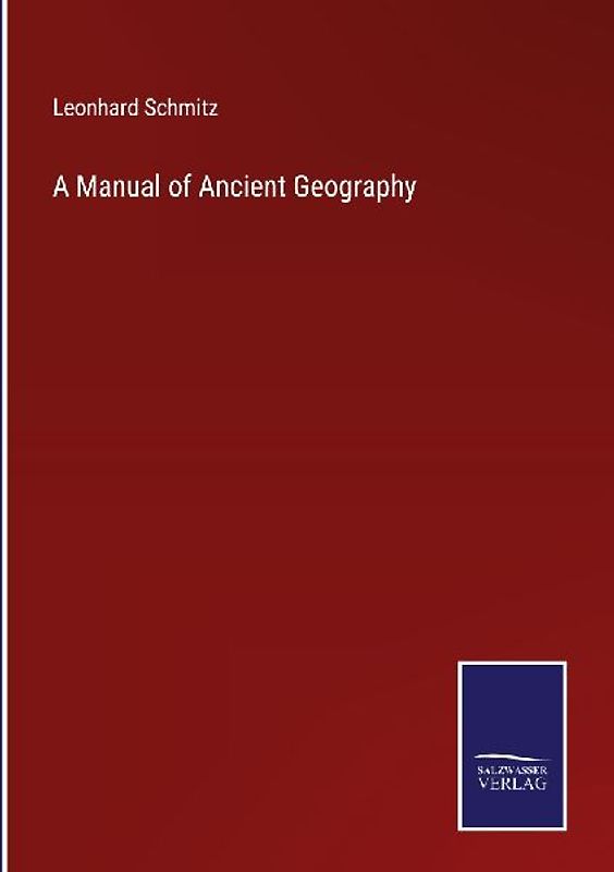 A Manual of Ancient Geography