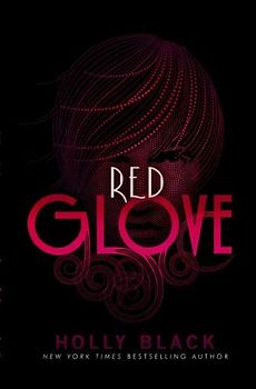 Red Glove (Curse Workers) - Holly Black