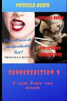 Verrückt nach der Nachbarstochter 1/Der scharfe Kurschatten: Sonderedition 9