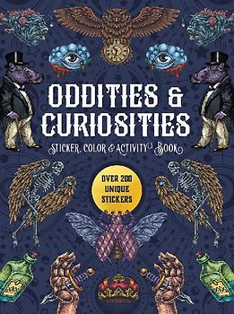Oddities & Curiosities Sticker, Color & Activity Book