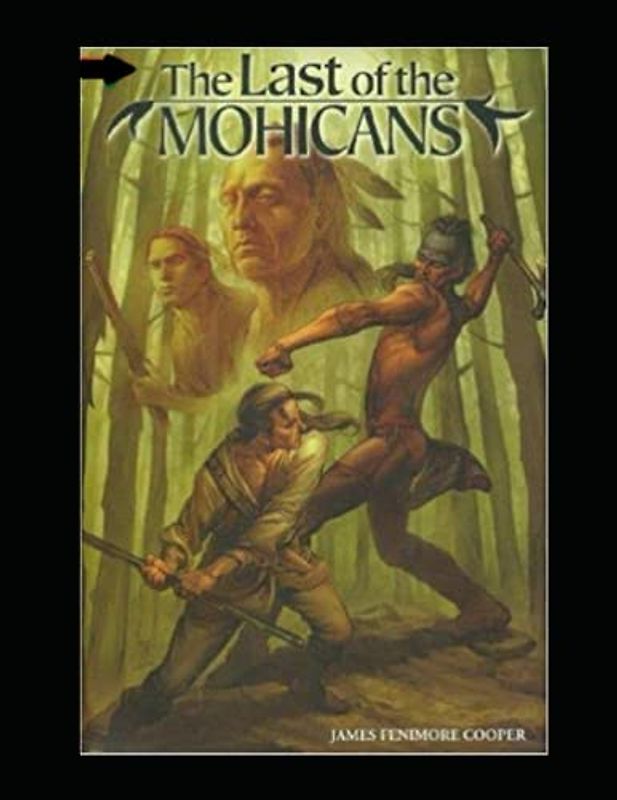 The Last of the Mohicans Illustrated
