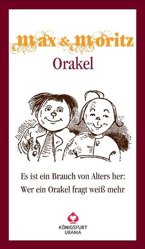 Max & Moritz Orakel