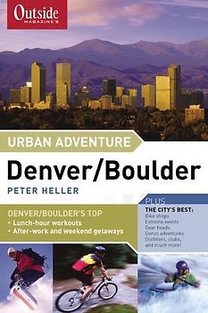 Urban Adventure Denver/Boulder