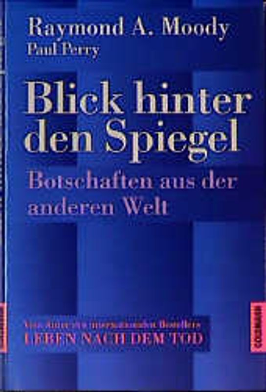 Blick hinter den Spiegel. Botschaften aus der anderen Welt