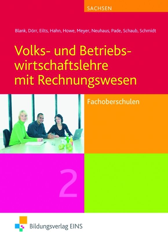 Volks- und Betriebswirtschaftslehre mit Rechnungswesen / Volks- und Betriebswirtschaftslehre mit Rechnungswesen für Fachoberschulen in Sachsen