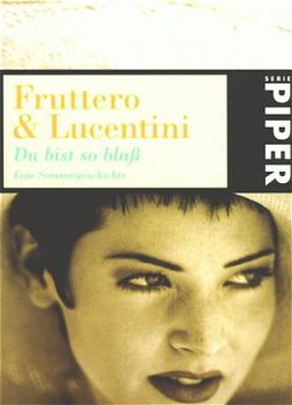 Du bist so blass. Eine Sommergeschichte