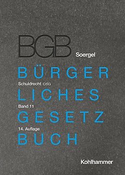 Kommentar zum Bürgerlichen Gesetzbuch mit Einführungsgesetz und Nebengesetzen (BGB) (Soergel)
