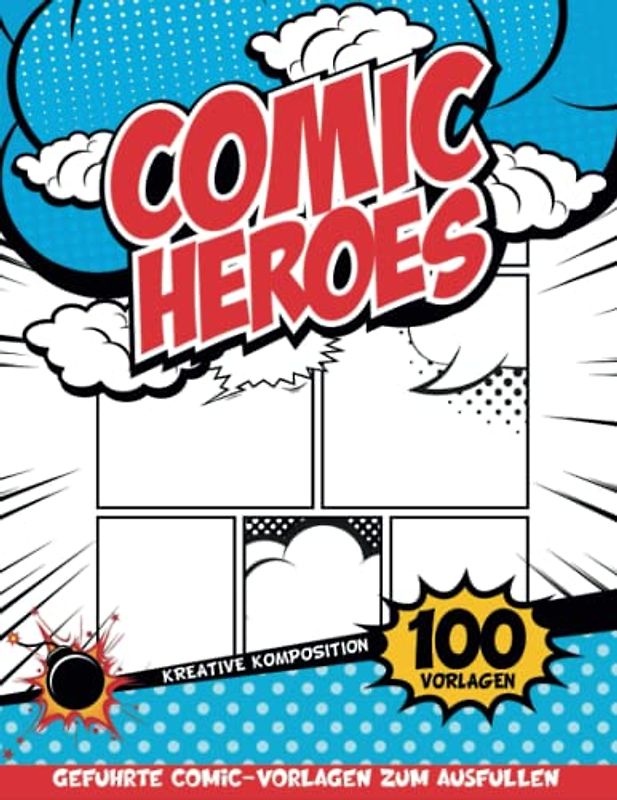 Kreatives Comic Sketchbook Art Creation: Engagiertes Leeres Comicbuch Für Beschäftigte Kinderaktivitäten | Junge 5 Jahre Geschenkideen