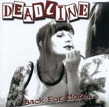 Deadline - Back for More