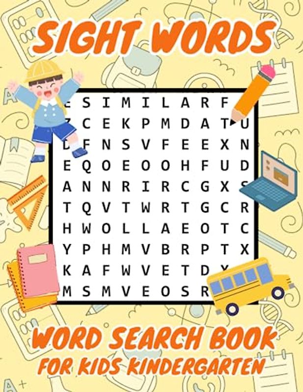 Sight Words Word Search Book for Kids Kindergarten: Boost Reading Skills and Vocabulary with Fun.