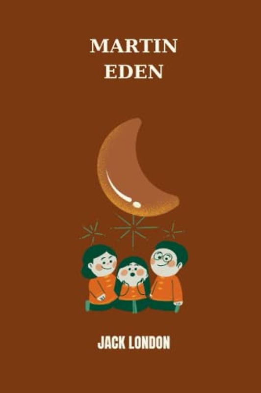 martin eden by jack london