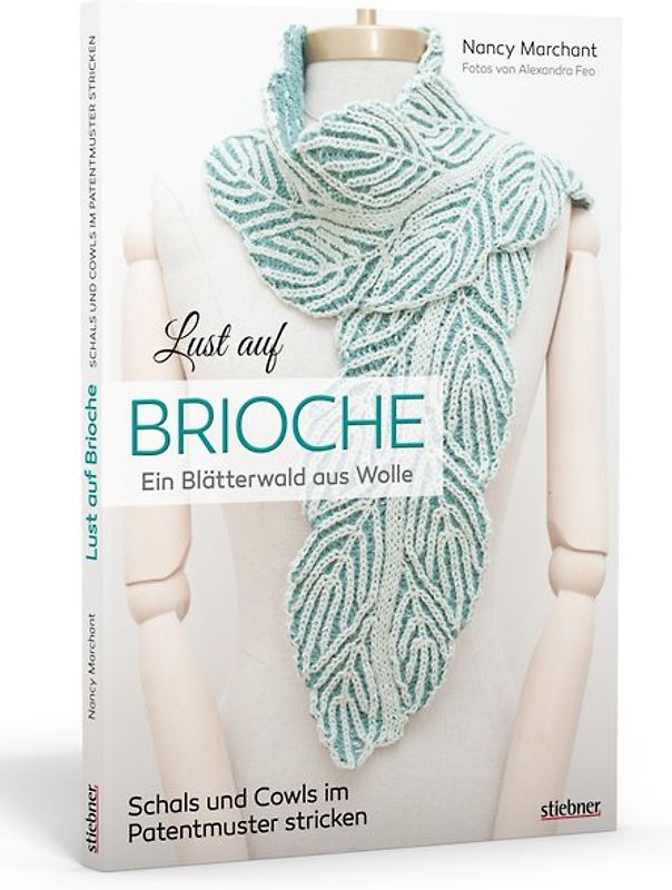 Lust auf Brioche: Ein Blätterwald aus Wolle.