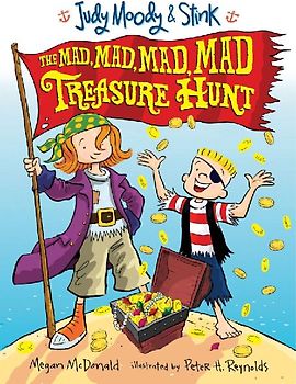 Judy Moody and Stink: The Mad, Mad, Mad, Mad Treasure Hunt