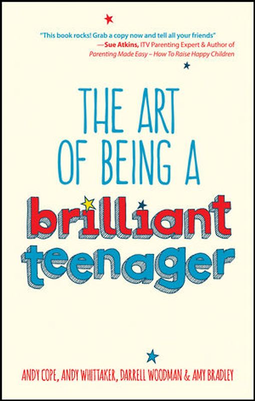 The Art of Being a Brilliant Teenager