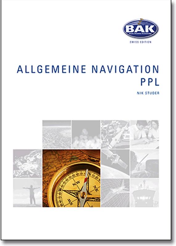 Ausbildungsprogramm Privatpiloten-Lizenz PPL / Allgemeine Navigation