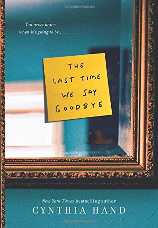 The Last Time We Say Goodbye - Hand, Cynthia