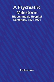 A Psychiatric Milestone