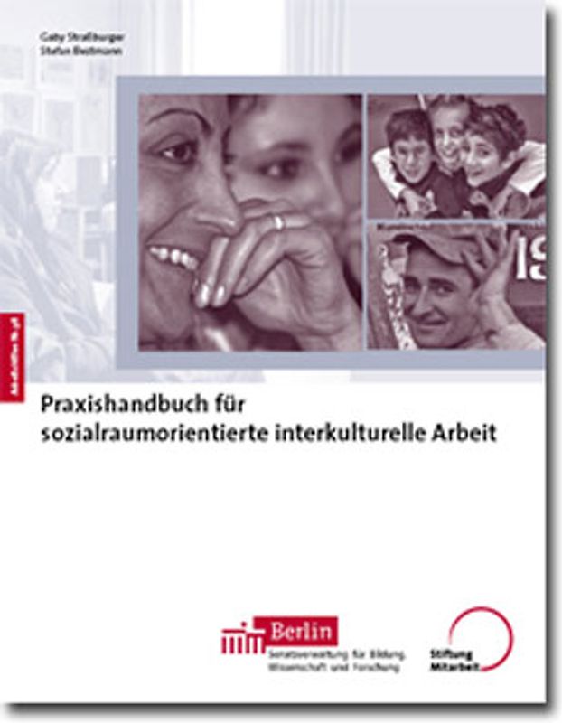 Praxishandbuch für sozialraumorientierte interkulturelle Arbeit