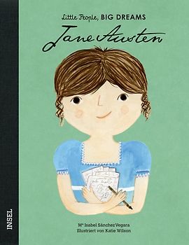 Jane Austen – Little People, BIG DREAMS (Deutsche Ausgabe)