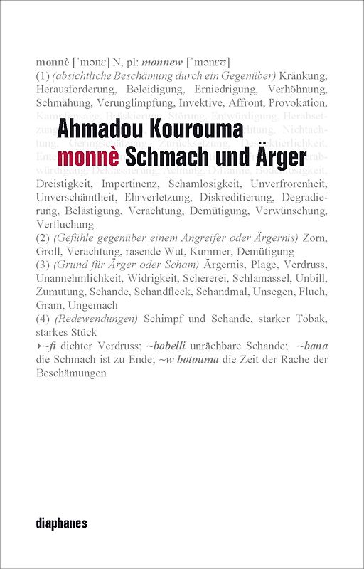 Monnè: Schmach und Ärger