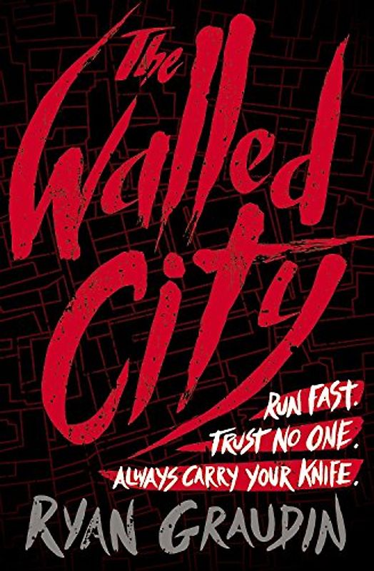 The Walled City - Graudin, Ryan