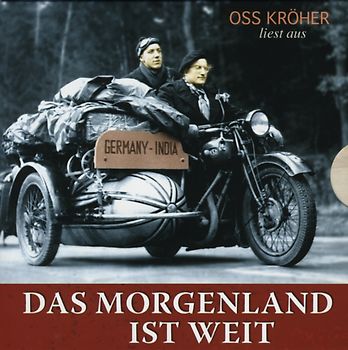 Das Morgenland ist weit