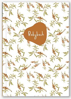 Babybuch - Mein erstes Jahr - Sanddorn